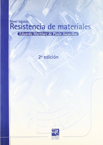 Stock image for Resistencia de Materiales: Nivel bsico: 7 (Material Didctico. Ingenieras) for sale by Ana Lorenzo Libros