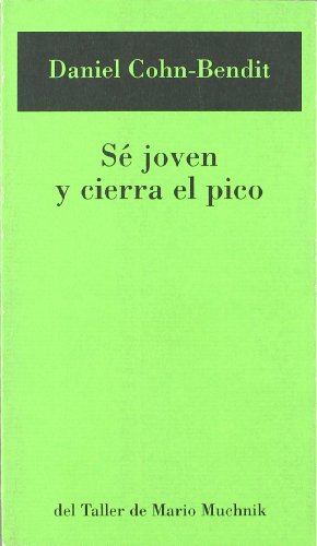 Beispielbild fr S jovn y cierra el pico zum Verkauf von medimops