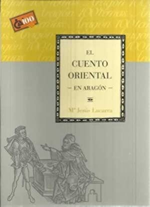 Imagen de archivo de El Cuento Oriental en Aragn a la venta por Hamelyn