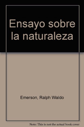 9788495309143: Ensayo sobre la naturaleza (Textos del desorden)