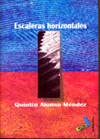Stock image for ESCALERAS HORIZONTALES for sale by KALAMO LIBROS, S.L.