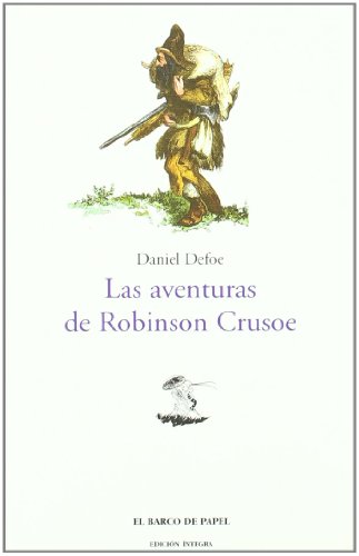 Imagen de archivo de Las Aventuras De Robinson Crusoe (clásicos Juveniles "barco De Papel") a la venta por RecicLibros