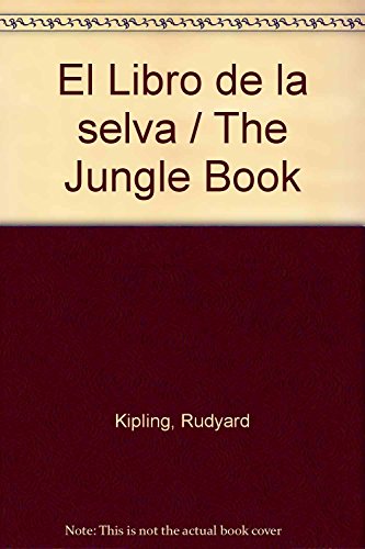 Stock image for El Libro de la selva / The Jungle Book for sale by Reuseabook