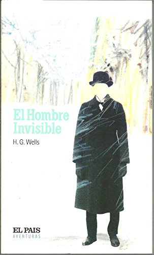 Imagen de archivo de El Hombre Invisible / the Invisible Man (Clasicos Juveniles) Wells, H. G. a la venta por VANLIBER