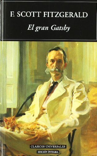 9788495311290: El gran Gatsby (Clasicos Universales / Universal Classics) (Spanish Edition)