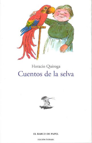 Imagen de archivo de Cuentos de la selva (Spanish Edition) a la venta por ThriftBooks-Atlanta