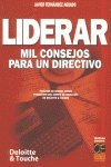 Stock image for Liderar. Mil consejos para un directivo for sale by Librera Prez Galds