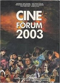 Beispielbild fr Cine Forum 2003 zum Verkauf von Hamelyn