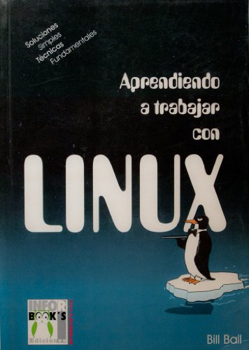 9788495318053: APRENDIENDO A TRABAJAR CON LINUX.