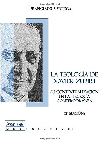 9788495319951: La Teologa De Xavier Zubiri