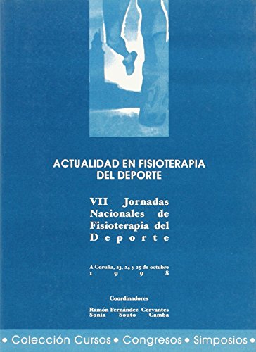 9788495322227: Actualidad en fisioterapia del deporte (Cursos Y Congresos) (Spanish Edition)