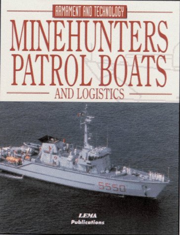 Stock image for Minehunters, Patrol Boats and Logistics for sale by HPB-Ruby