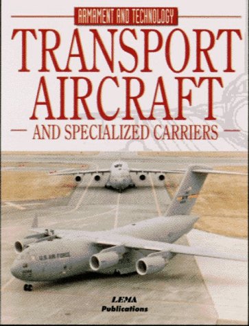 Imagen de archivo de Transport, Aircraft and Specialized Carriers a la venta por Better World Books
