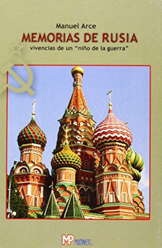 9788495326256: Memorias de Rusia - vivencias de un Nio de la Guerra