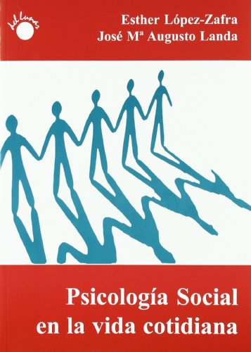 Stock image for Psicologa social en la vida cotidiana for sale by AG Library