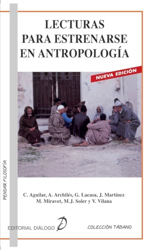 9788495333162: Lecturas para estrenarse en Antropologa (Tbano)