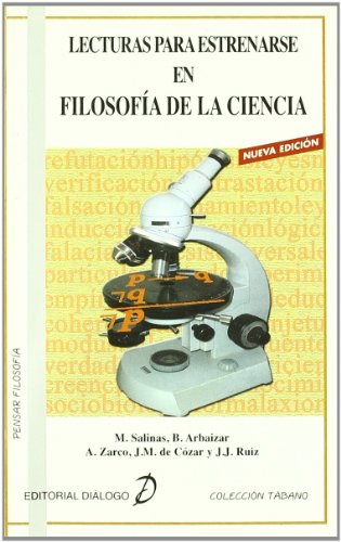 Imagen de archivo de LECTURAS PARA ESTRENARSE EN FILOSOFA DE LA CIENCIA a la venta por Librerias Prometeo y Proteo