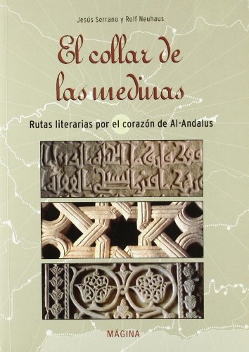 Stock image for El collar de las medinas for sale by Librera 7 Colores