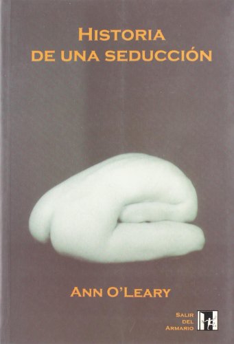 Beispielbild fr Historia de Una Seduccin zum Verkauf von Hamelyn