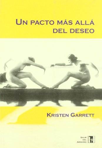 Stock image for UN PACTO MAS ALLA DEL DESEO for sale by Librera Circus