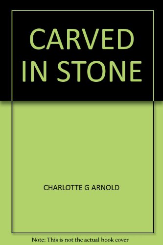 Stock image for Carved in Stone (Coleccin libre) for sale by Ezekial Books, LLC