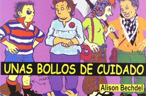 Unas bollos de cuidado (ColecciÃ³n libre) (Spanish Edition) (9788495346520) by [???]