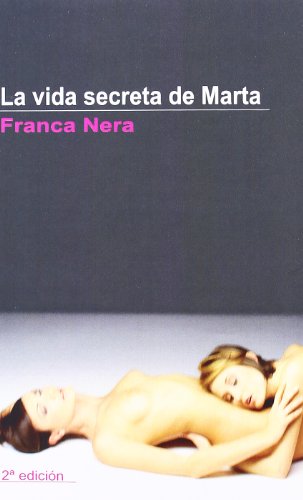 9788495346926: La vida secreta de Marta (Spanish Edition)