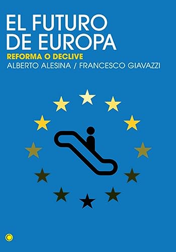 9788495348388: El futuro de Europa: Reforma o declive (Economa)