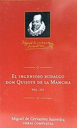 Imagen de archivo de El ingenioso hidalgo don Quijote de La Mancha, Vol. 3 a la venta por Ammareal