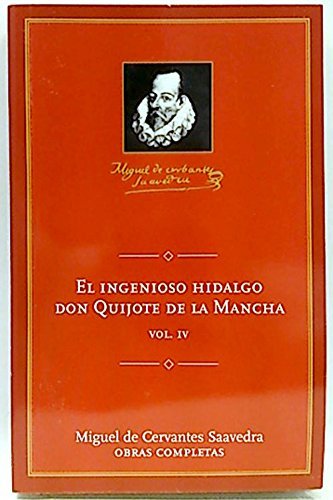 Beispielbild fr El Ingenioso Hidalgo Don Quijote De La Mancha. 4 zum Verkauf von medimops