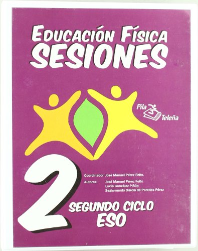 Imagen de archivo de SESIONES ED.FISICA SEGUNDO CICLO ESO (PROFESOR) a la venta por AG Library