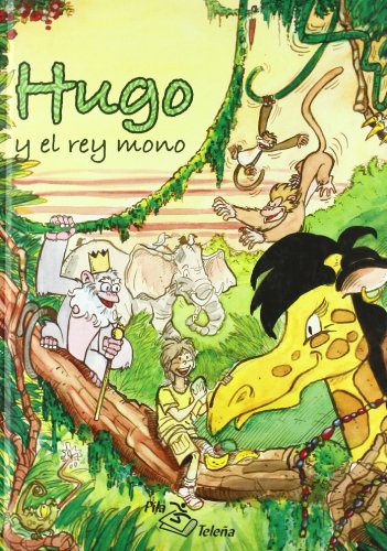Beispielbild fr Hugo y el rey mono zum Verkauf von medimops
