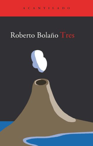 Tres (9788495359308) by BolaÃ±o, Roberto