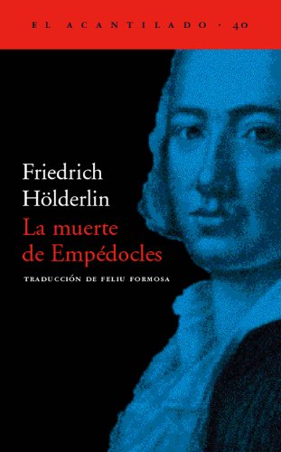 Imagen de archivo de Friedrich Hlderlin La Muerte De Empdocles Ed. Acantilado a la venta por Juanpebooks