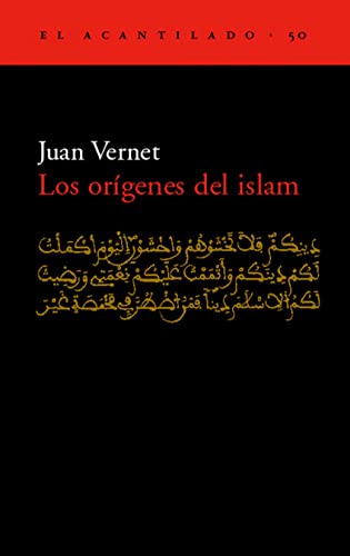 9788495359629: Los orgenes del islam (El Acantilado)