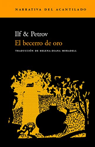 9788495359797: El becerro de oro (Narrativa del Acantilado)