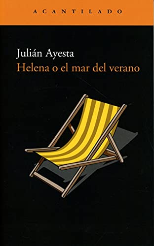 Beispielbild fr Helena o el mar del verano (Narrativa Del Acantilado/ Cliff Narrative) zum Verkauf von medimops
