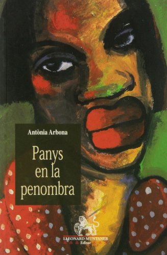 9788495360410: Panys a la penombra