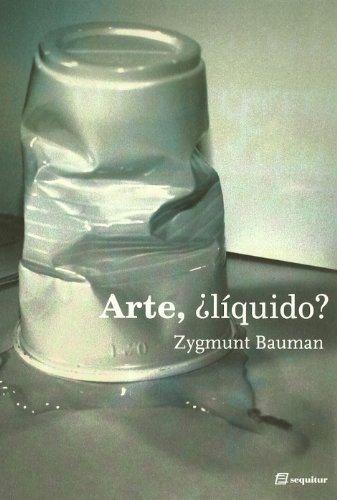 9788495363367: Arte Liquido: nueva edicin (LIBROS DEL CIUDADANO)