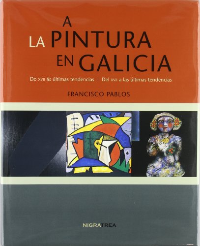 9788495364159: A Pintura en Galicia/ La Pintura en Galicia (Maior) (Spanish and Galician Edition)