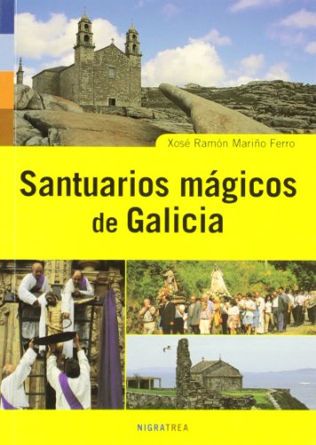 Beispielbild fr Santuarios Mgicos de Galicia zum Verkauf von Hamelyn