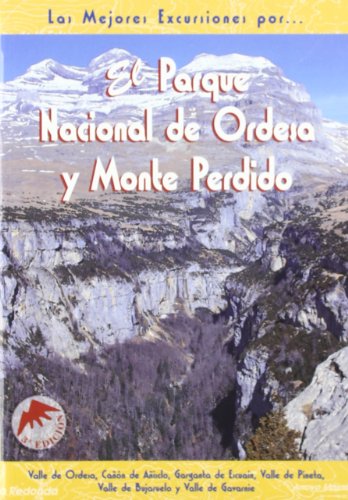 9788495368072: El Parque Nacional de Ordesa y Monte Perdido (SIN COLECCION)