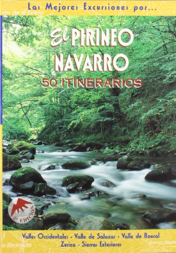Imagen de archivo de El Pirineo Navarro : 50 itinerarios a la venta por Comprococo