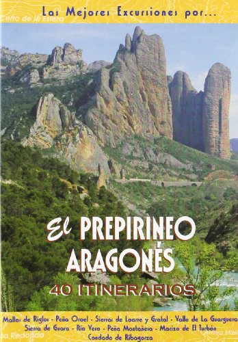 Imagen de archivo de El Prepirineo aragons : 40 itinerarios a la venta por medimops