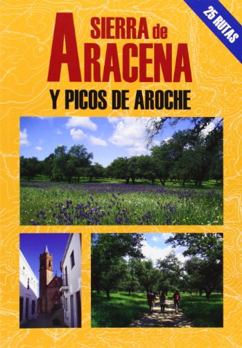 Imagen de archivo de Sierra de Aracena y picos de Aroche a la venta por medimops