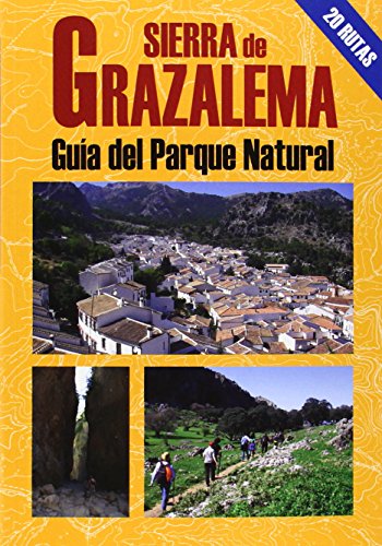 Sierra de Grazalema : guía del Parque Natural - Rogelio Recio Vicente
