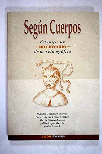 9788495371065: Según Cuerpos - Gutiérrez Estévez, Manuel: 8495371065 - AbeBooks 9788495371065: Según Cuerpos - Gutiérrez Estévez, Manuel: 8495371065 - AbeBooks