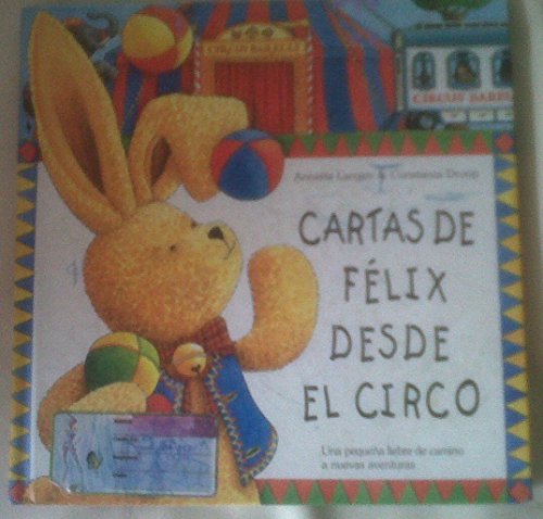 Beispielbild fr Cartas de Flix Desde el Circo zum Verkauf von Hamelyn