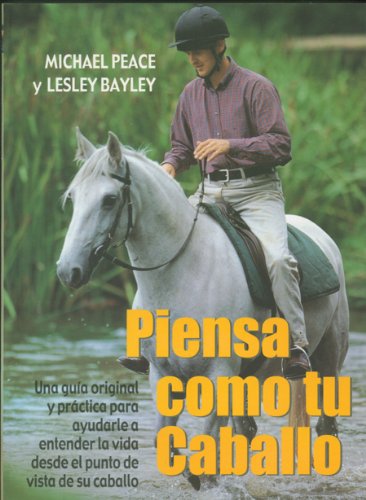 Beispielbild fr Piensa como tu caballo zum Verkauf von ThriftBooks-Dallas