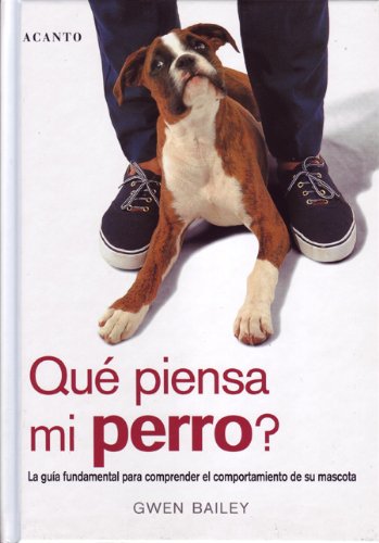 Stock image for Que Piensa Mi Perro? for sale by medimops